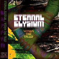 Eternal Elysium : Within the Triad